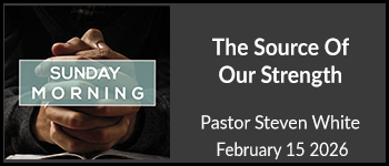 The Source Of Our Strength